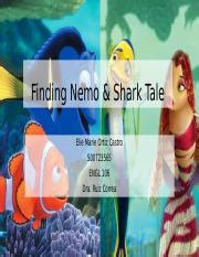 Finding Nemo Shark Tale Pptx Finding Nemo Shark Tale Elie Marie