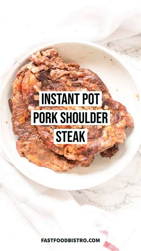 How To Make Pork Shoulder Steak In Pressure Cooker Pork Shoulder