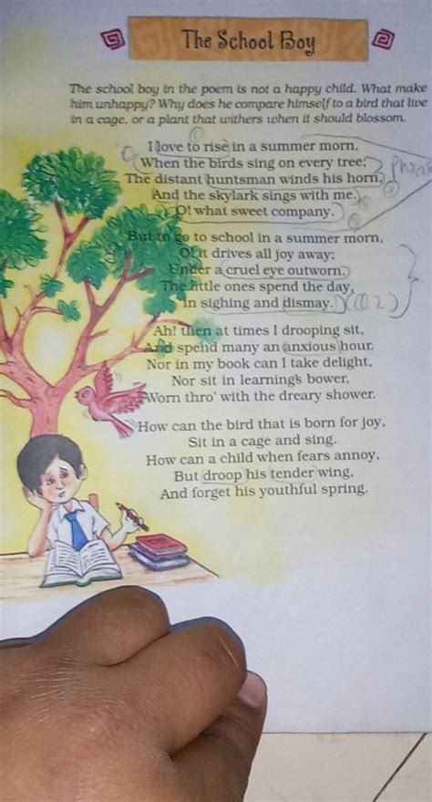 (5) The School BoyThe school boy in the poem is not a happy child. What