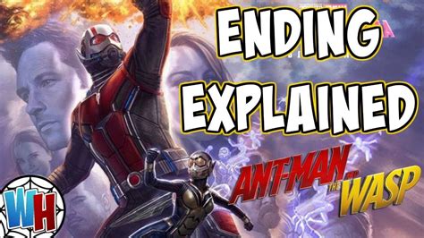 Ant Man And The Wasp Ending And Post Credits Explained Avengers 4 Connection Youtube