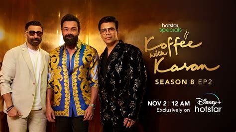 Hotstar Specials Koffee With Karan Season 8 Episode 2 12 00AM Nov