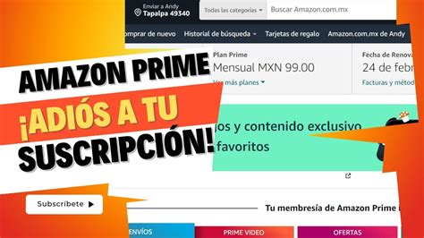 Cómo Cancelar Suscripción Amazon Prime en Pocos Pasos Guía Detallada