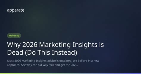 marketing insights  dead    apparate blog