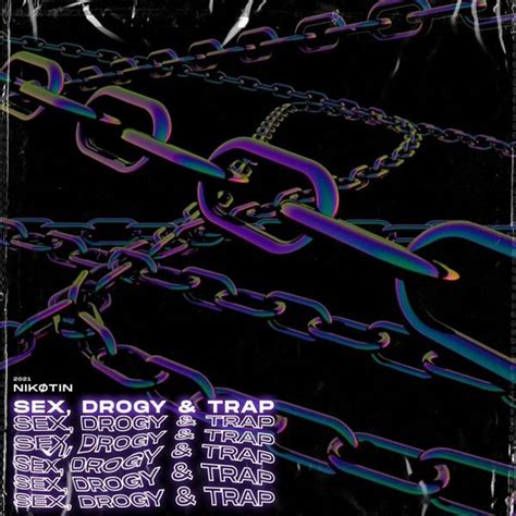 NIKØTIN SEX DROGY TRAP Lyrics and Tracklist Genius