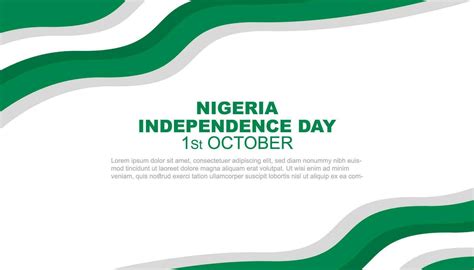 Nigeria Independence Day Is Celebrated On October 1 Background Design