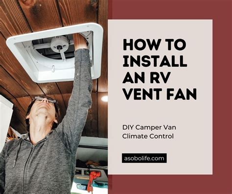 Camper Van Vent Fan Guide Maxxair Install Wiring