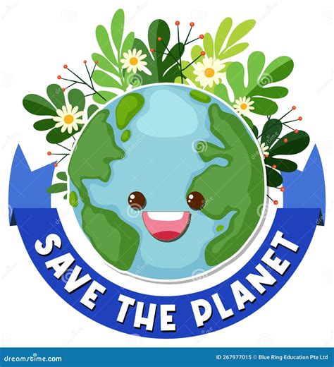 Save The Planet Text With A Happy Earth Character Stock Vector Illustration Of Blank Globe