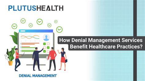 Benefits Of Denial Management In Healthcare Plutus Health Inc