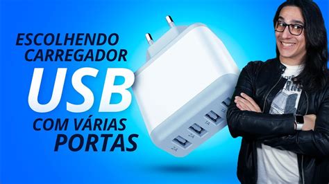 Como Escolher O Carregador Usb Ideal Actualizado Novembro