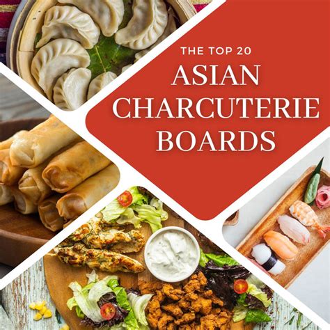 20 Great Asian Charcuterie Boards And Vibrant Pairings