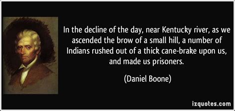 Daniel Boone Famous Quotes Quotesgram