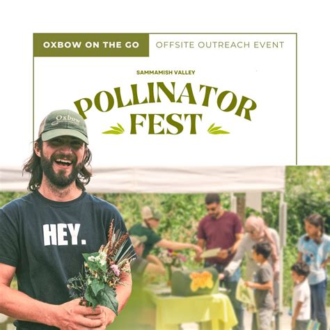 Sammamish Valley Pollinator Festival | Oxbow Farm & Conservation Center