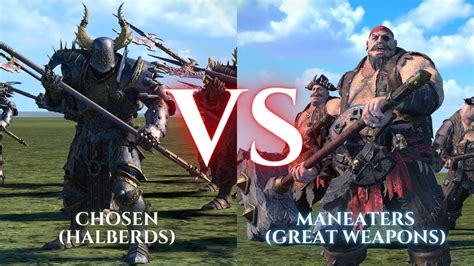 Warhammer Iii Total War Chosen Halberds Vs Maneaters Great Weapons