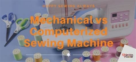 Mechanical vs Computerized Sewing Machine | Which One is Right for You ...