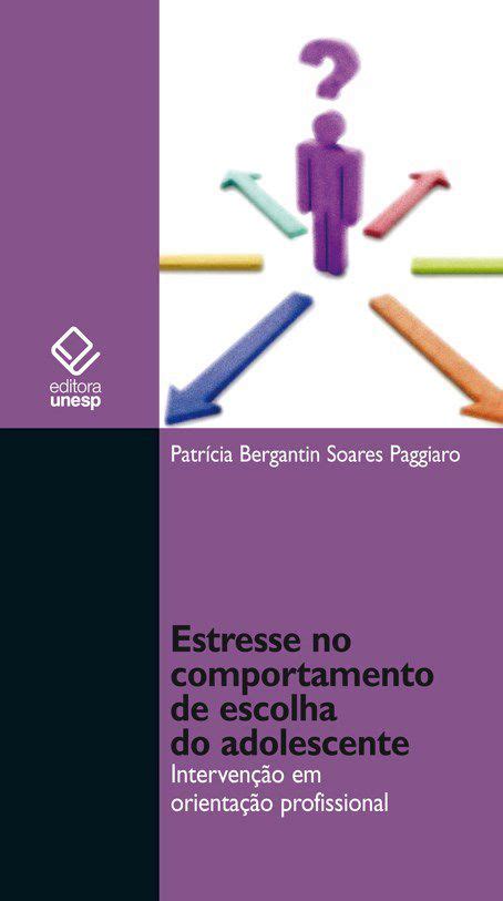 Estresse No Comportamento De Escolha Do Adolescente Intervenção Em