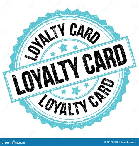 LOYALTY CARD Text On Blue Black Round Stamp Sign Stock Illustration