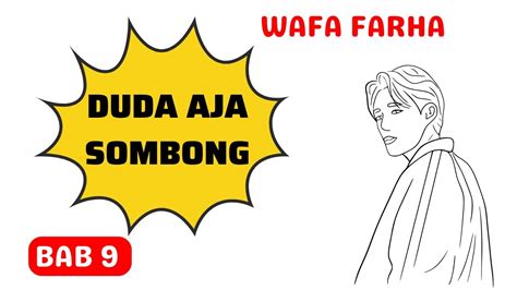 Wafa Farha Cerbung Duda Aja Sombong Novel Romantis Part