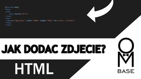 JAK DODAĆ ZDJĘCIE DO STRONY HTML podstawy YouTube