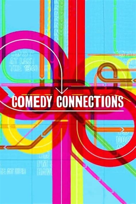 Comedy Connections Alchetron The Free Social Encyclopedia