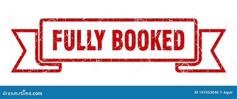 Fully Booked Ribbon Fully Booked Grunge Band Sign Stock Vector