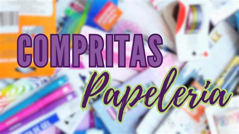 HAUL De PAPELERIA Bonita Lumen PRICHOS Office Depot YouTube