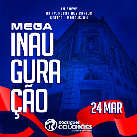 MEGA INAUGURAÇÃO RODRIGUES COLCHÕES on Behance