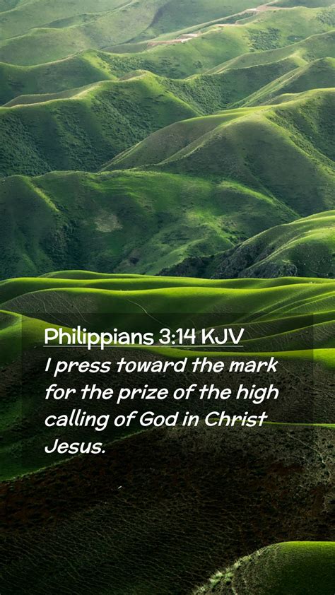 Philippians Kjv Mobile Phone Wallpaper I Press Toward The Mark