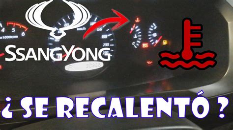 Falla De Temperatura En Ssangyong Actyon Causas Y Soluciones