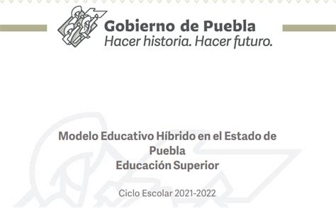 México Pública Puebla su Modelo Educativo Híbrido Alternativa Educación