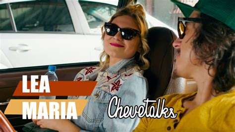 Chevetalks Ep 12 LEA MARIA YouTube