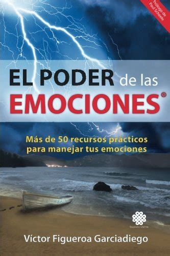 Buy El Poder De Las Emociones M S De Recursos Pr Cticos Para