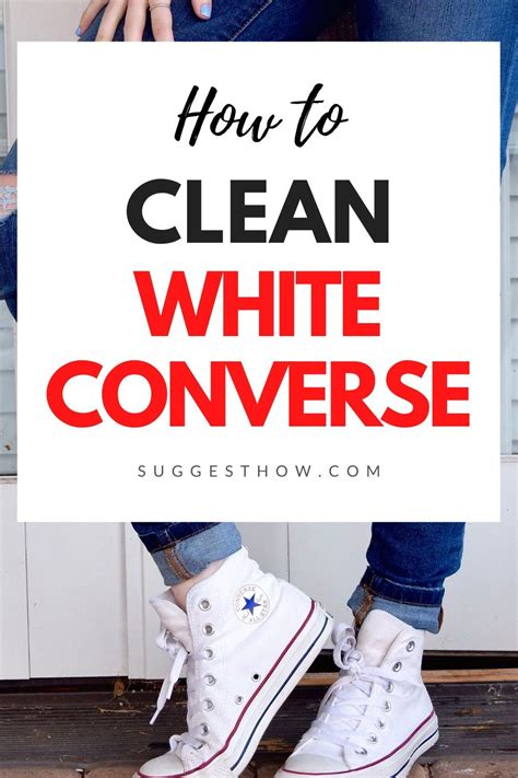 How To Clean White Converse Easily 6 Steps How To Clean White