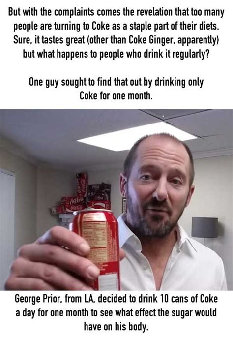 What Happens To Your Body When You Drink Only Coke For A Month Others