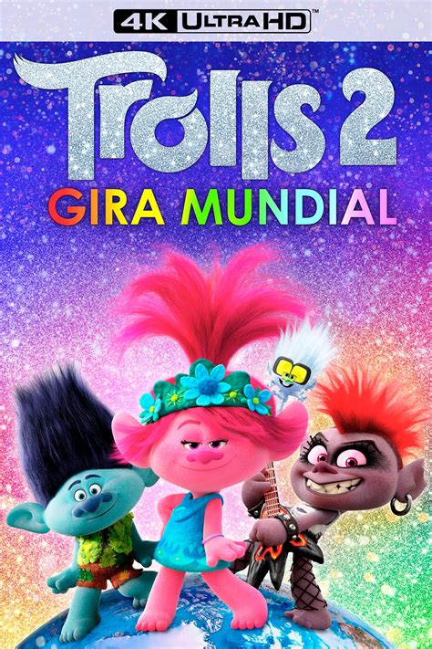 Trolls Gira Mundial Carteles The Movie Database Tmdb