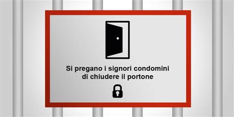 Cartello Chiudere Il Portone Idee E Frasi Da Utilizzare