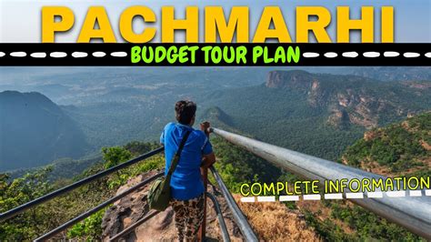 Pachmarhi Hill Station Pachmarhi Tour Plan Pachmarhi Tourist Places