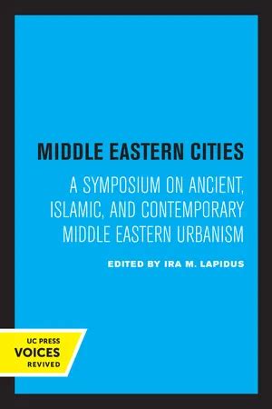 Pdf Middle Eastern Cities By Ira M Lapidus