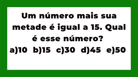 Problema Do Grau Um N Mero Mais Sua Metade Igual A Qual