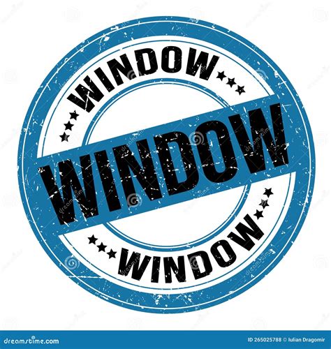 Window Text Written On Blue Black Round Stamp Sign Stock Illustration