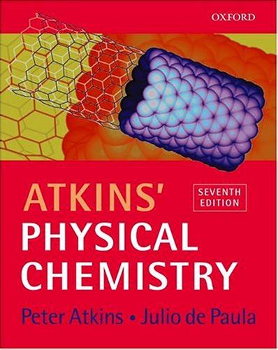 Atkins Physical Chemistry 7th Ed Av Peter W Atkins