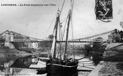 Photo Libourne Le Pont Suspendu Sur L Isle Vers