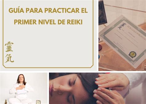 Consejos Para Los Practicantes De Reiki De Primer Nivel Cursos Y