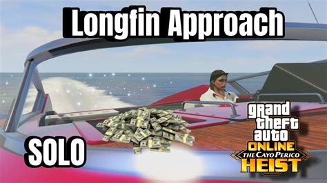 Gta Online The Cayo Perico Heist Solo Stealth Long Fin Approach