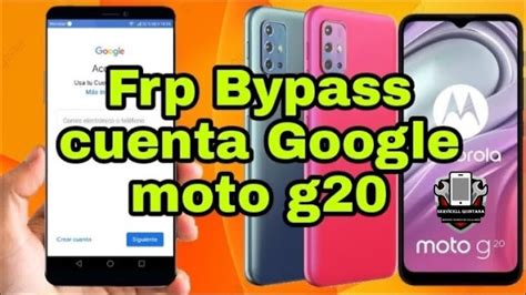 Como Quitar Cuenta Google O Frp Moto G Android Sin Pc Youtube