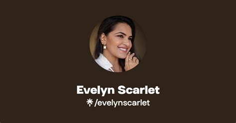 Evelyn Scarlet Linktree