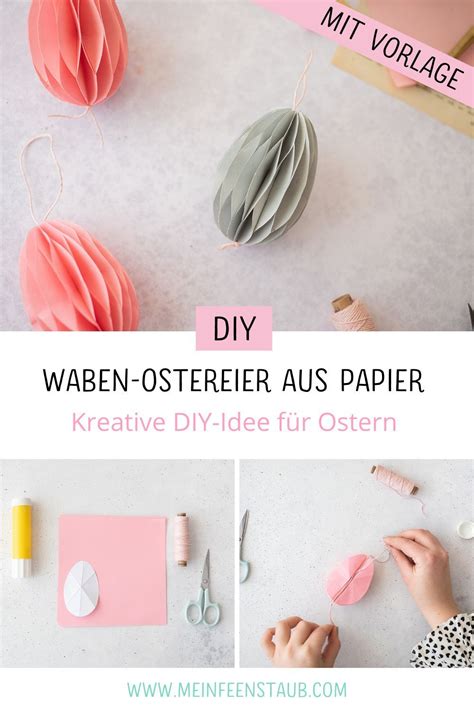 Oster Diy Waben Ostereier Aus Papier Basteln Artofit