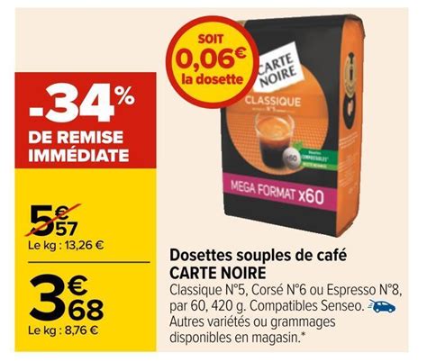 Promo Carte noire dosettes souples de café chez Carrefour