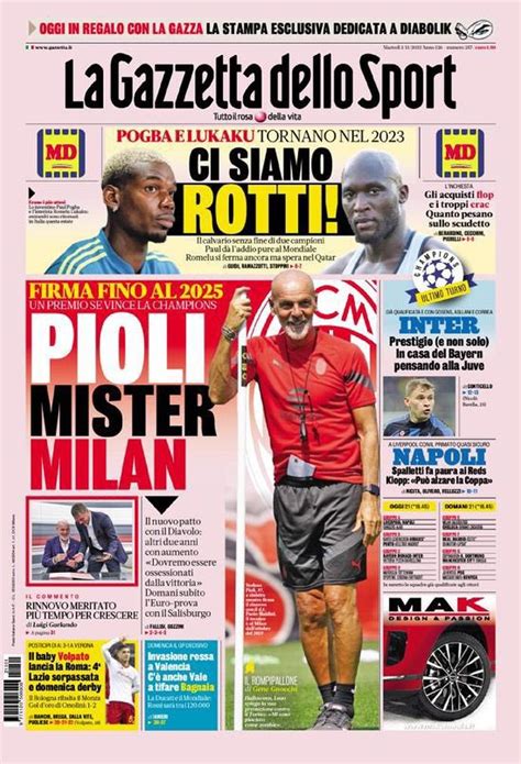 1 Novembre 2022 Le Prime Pagine Dei Giornali Sportivi Pioli Mister Milan