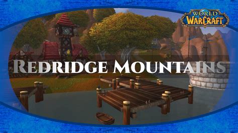 World Of Warcraft Relaxing Walk Redridge Mountains YouTube