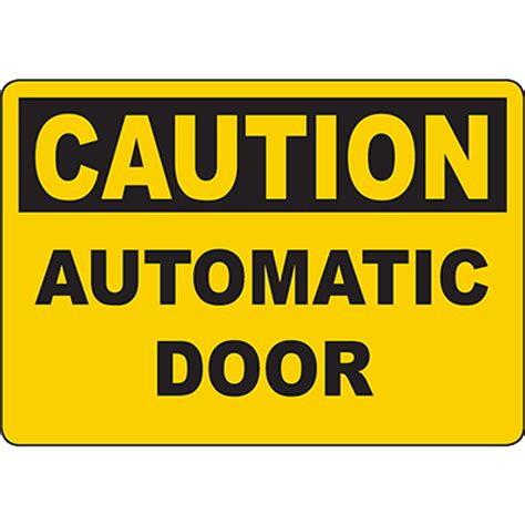 CAUTION Automatic Door Sign | Graphic Products